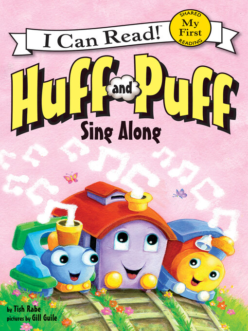 Tish Rabe创作的Huff and Puff Sing Along作品的详细信息 - 可供借阅